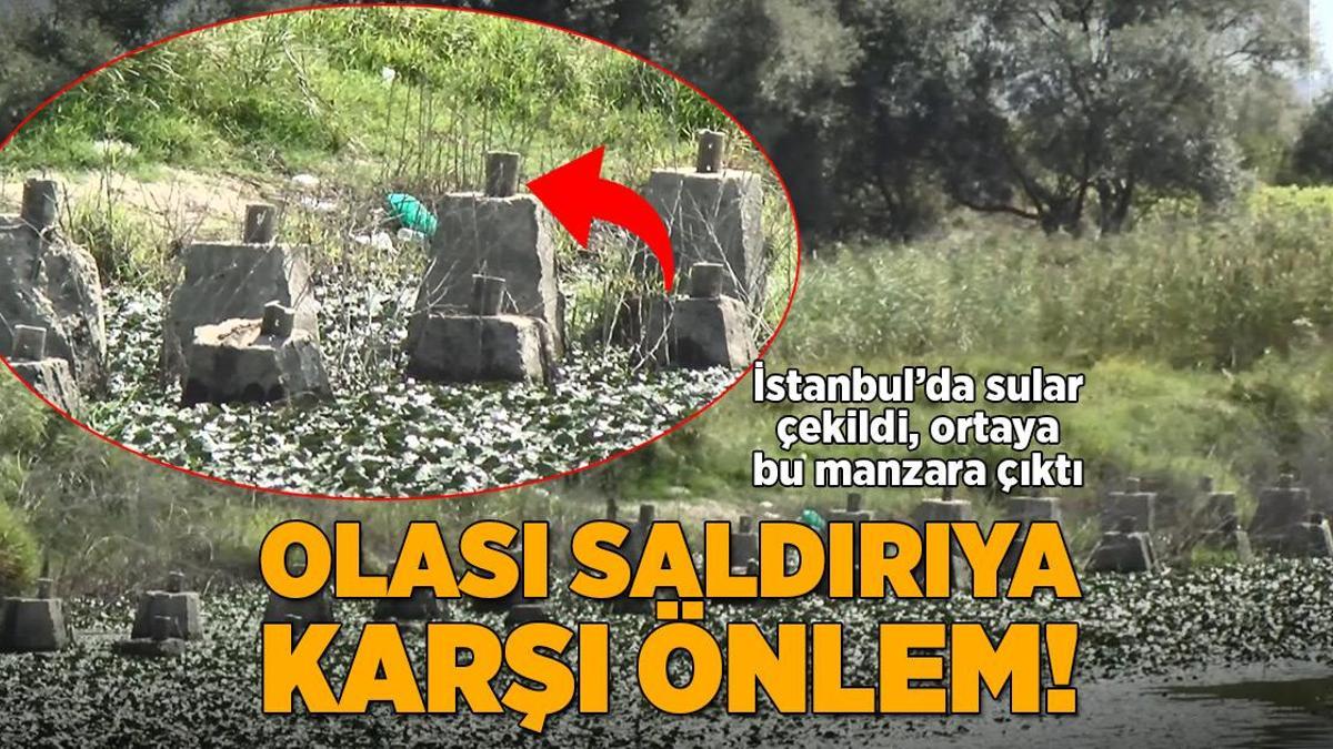 Olası saldırıya karşı önlem! İstanbul’da sular çekildi, ortaya bu manzara çıktı